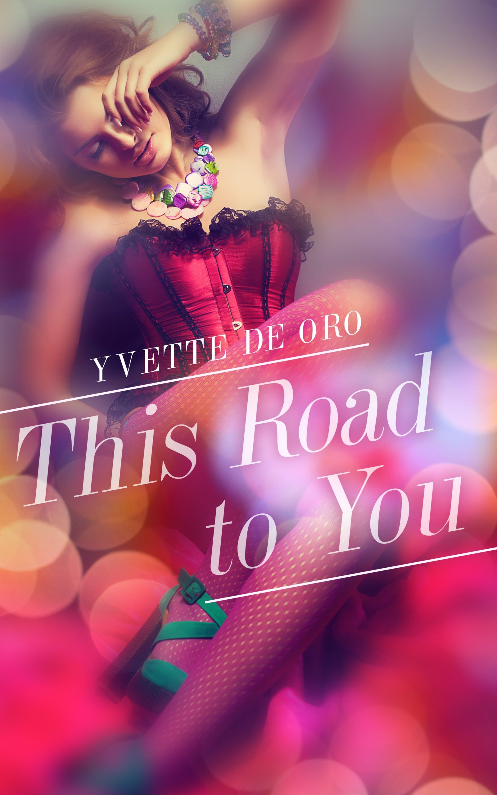 This Road to You Latina Romance